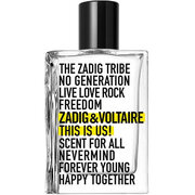 Zadig & Voltaire See oleme meie! Tualettvesi - Tester